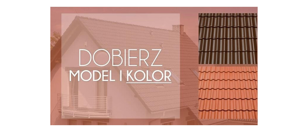 Do czego dobierać model i kolor dachówki – do otoczenia, bryły budynku, własnego widzimisię?